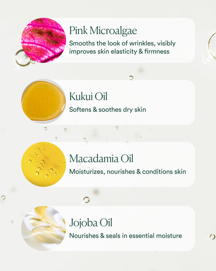 Key ingredients in Essential Hydrating Oil: pink microalgae, kukui oil, macadamia oil, and jojoba oil