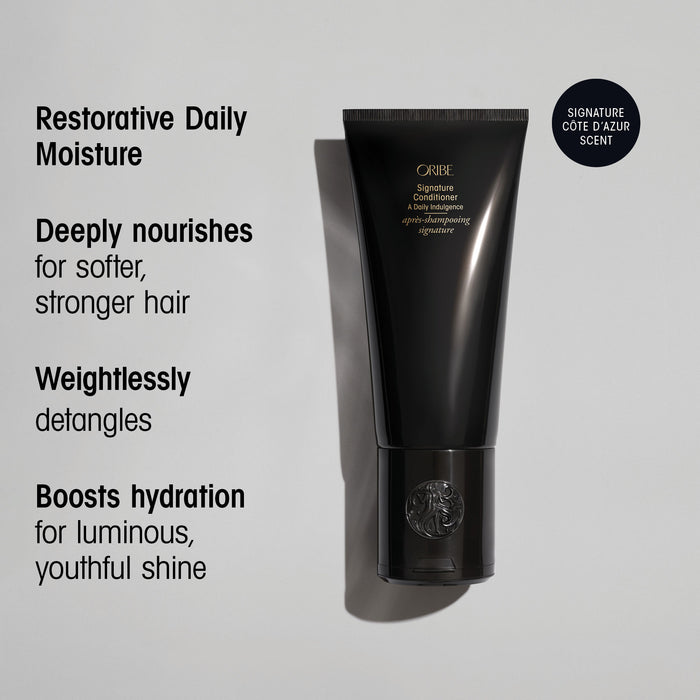 Information related to Oribe Signature Daily Conditioner for Hydration & Detangling